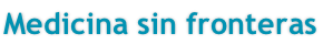 Medicina sin fronteras
